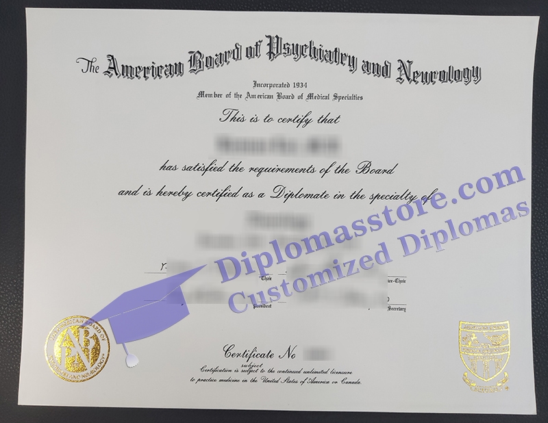 American Board of Psychiatry and Neurology certificate, ABPN certificate,