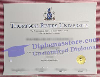 buy Thompson Rivers University diploma, Thompson Rivers University certificate,