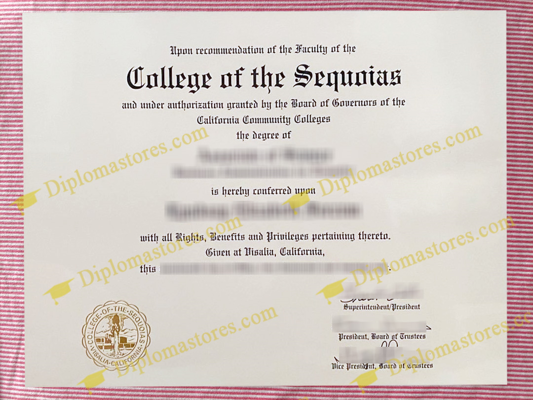 College of the Sequoias diploma, College of the Sequoias degree,